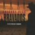 BRAVADOS