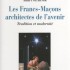 LES FRANCS-MAÇONS ARCHITECTES
