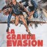 LA GRANDE ÉVASION
