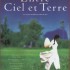 ENTRE CIEL ET TERRE