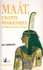 MAÂT, L'ÉGYPTE PHARAONIQUE E