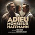 ADIEU MONSIEUR HAFFMANN : LE FILM
