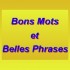 le bon mot du jour