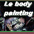 le body painting ?