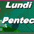 le Lundi Pentecôte.(20 mai)