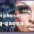 Métamorphose ...  En drag-que