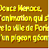 Un pigeon géant  Menace!!!