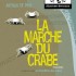 La marche du crabe 1, La condi