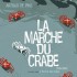 La marche du crabe 2, L'empire