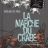 La marche du crabe 2, L'empire