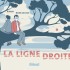 La ligne droite - Hubert-Marie