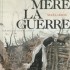 Notre mère la guerre - Maël 