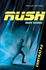 RUSH, nuit noire contrat #2 - 