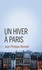 Un hiver à Paris - Jean-Phili