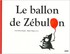 Le ballon de Zébulon - Alice 