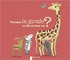 Pourquoi la girafe a-t-elle un