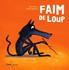 Faim de loup - Eric Pintus-Ré