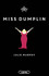 Miss Dumplin - Julie Murphy -