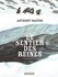 Le sentier des reines - Anthon