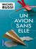 Un avion sans elle - Michel Bu