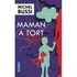 Maman a tort - Michel Bussi -