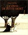 La visite de la petite mort - 