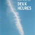 Deux heures - Sylvia Rozelier