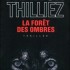 La forêt des ombres - Franck Thilliez -