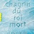 Le chagrin du roi mort - Jean-Claude Mou