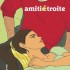 Amitié étroite - Bastien Vivès -