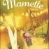 Mamette 2/ L'âge d'or - Nob -