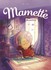 Mamette 6. Les papillons - Nob - (BD du