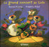 Le grand concert de Lulu - Daniel Picoul