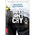 Boys don't cry - Malorie Blackman -