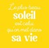 RAYONNER COMME UN SOLEIL