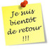 bientot de retour le 1 septembre