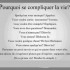 Pourquoi se complique la vie..