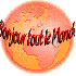 Bonjour tout le monde