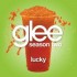 Lucky... Glee ! :D