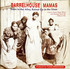 Mes disques favoris : Barrelhouse Mamas