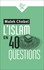 L'Islam en 40 questions - Malek Chebel