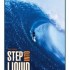 Step Into Liquid | The Legendary Surf Do