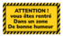 Habillez vous d'un sourire pour entrer s