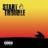 Start Trouble - Non Stop