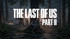 The Last of Us Part II L'inté