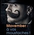 Movember.