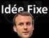 Son idée fixe.