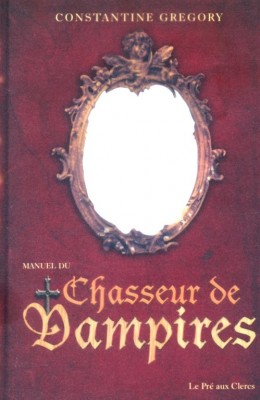 Manuel Chasseurs de Vampire