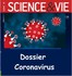 Coronavirus. SCIENCE & VIE