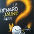 Le Renard Jaune. The Yellow Fo